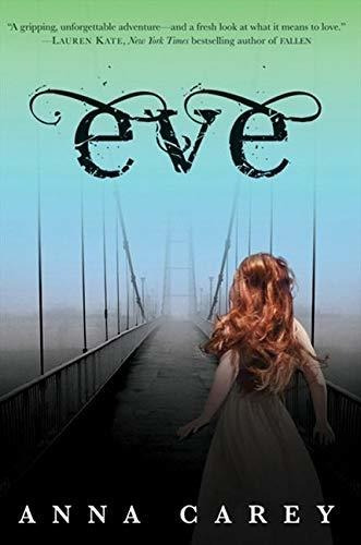 Book : Eve (eve, 1) - Carey, Anna _k