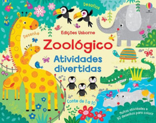 Zoológico: Atividades Divertidas, De Robson, Kirsteen. Editora Usborne, Capa Mole Em Português