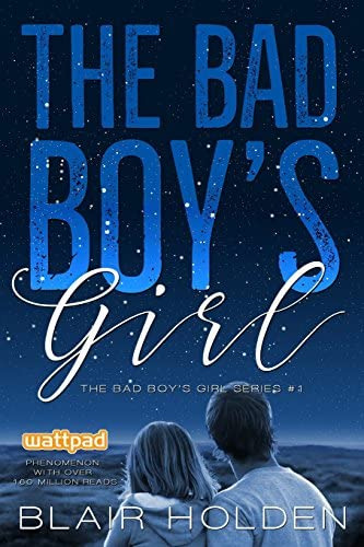 The Bad Boyøs Girl (the Bad Boyøs Girl Series Book 1), De Holden, Blair. Editorial Createspace Independent Publishing Platform, Tapa Blanda En Inglés