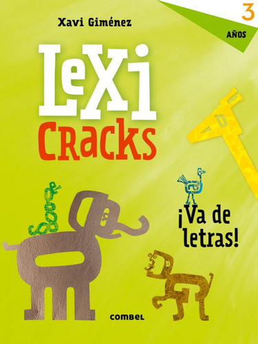 Lexicracks. Ejercicios De Escritura Y Lenguaje 3 Años