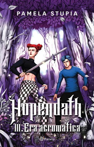 Hopendath 3. Era Acromática Pamela Stupía Planeta