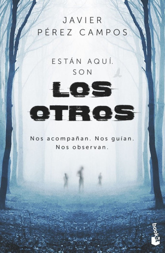 Los Otros, De Javier Perez Campos. Editorial Booket En Español