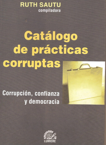 Catálogo De Prácticas Corruptas - Editorial Lumiere