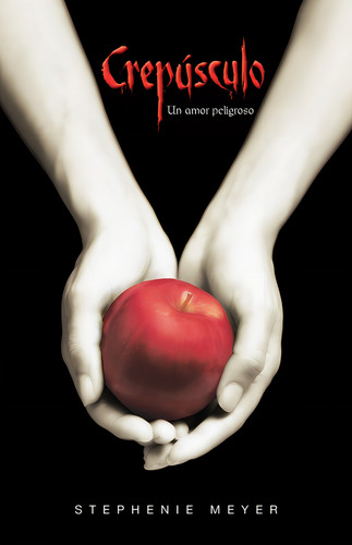 Crepúsculo ( Saga Crepúsculo 1 ), de Meyer, Stephenie. Ficción Juvenil, vol. 1. Editorial Alfaguara Juvenil, tapa blanda en español, 2007