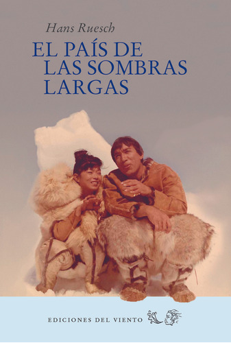 Pais De Las Sombras Largas - Ruesch, Hans