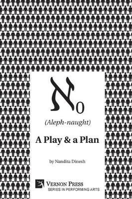 Libro (aleph-naught): A Play & A Plan - Nandita Dinesh