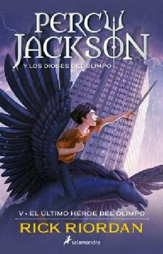 El Último Héroe Del Olimpo ( Percy Jackson Y Los Dioses Del