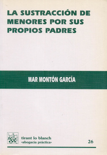 Livro - La Sustracción De Menores Por Su Propios Padres