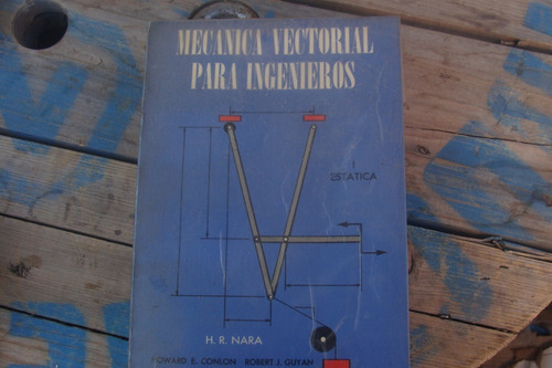 Mecanica Vectorial Para Ingenieros 1 Estatica , Año 1968 , R