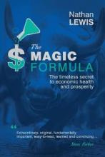 Libro The Magic Formula : The Timeless Secret To Economic...