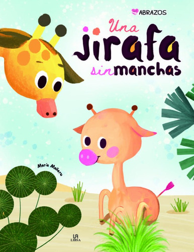 Una Jirafa Sin Manchas - Mundicrom