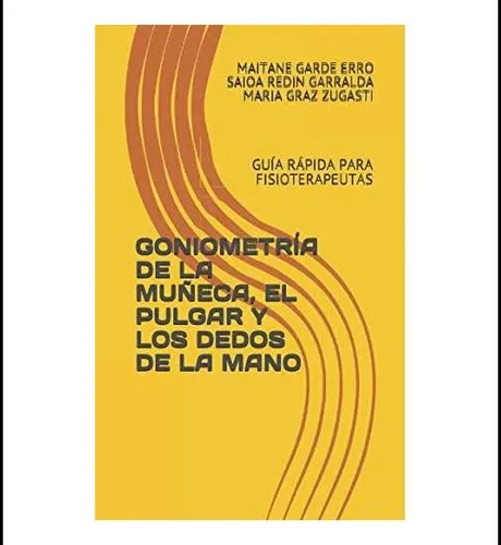 Libro: Goniometría De La Muñeca, El Pulgar Y Los Dedos De La