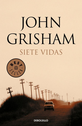 Siete Vidas - John Grisham