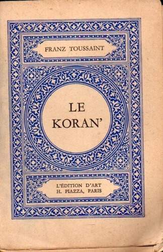 Le Koran Franz Toussant 