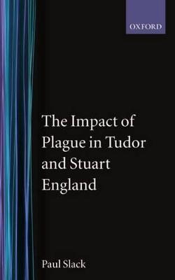 Libro The Impact Of Plague In Tudor And Stuart England - ...