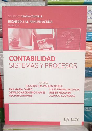 Contabilidad Sistemas Y Procesos / Ricardo Pahlen Acuña