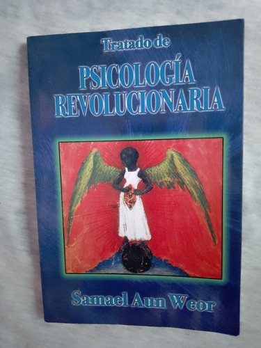 Libro Psicología Revolucionaria, Samael Aun Weor.