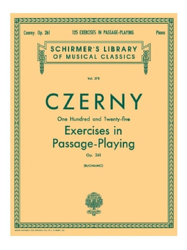 One Hundred And Twenty-five Exercises In Passage-playing.