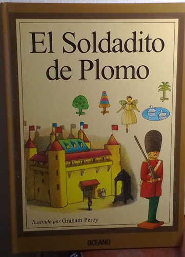 Infantil. El Soldadito De Plomo