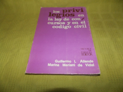 Los Privilegios En La Ley De Concursos Y En El Código Civil