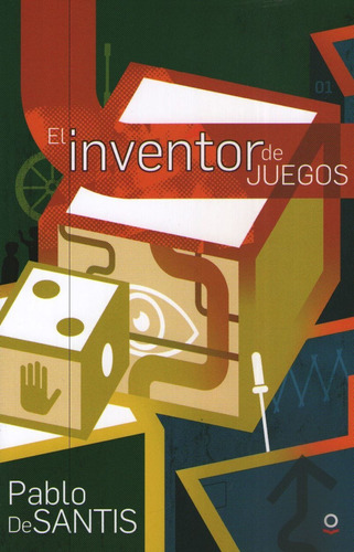 El Inventor De Juegos - Loqueleo