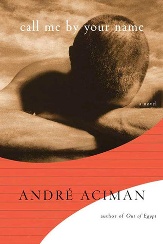 Libro Call Me By Your Name- André Aciman-inglés