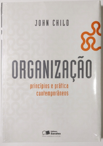 Organização - John Child (novo/lacrado)