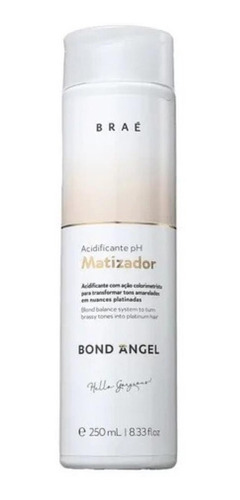 Braé Bond Angel Acidificante Ph Matizador 250ml