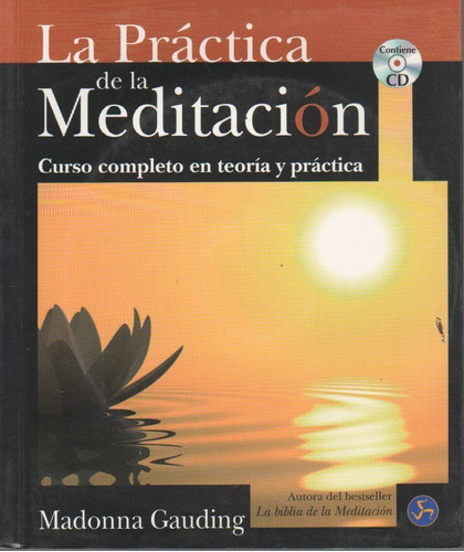 La Practica De La Meditacion (libro Con Cd) Curso Completo En Teoria Y Practica, De Gauding, Madonna. Editorial Neo Person, Tapa Blanda En Español, 2013