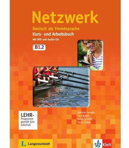 Netzwerk B1.2 - Kursbuch + Arbeitsbuch + Audio Cd + Dvd