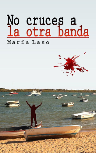 Libro Otra Banda,la - Laso Flores,maria