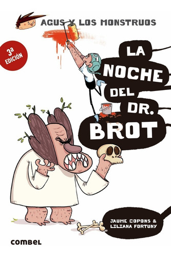 Imagen 1 de 1 de Agus Y Los Monstruos La Noche Del Dr. Brot