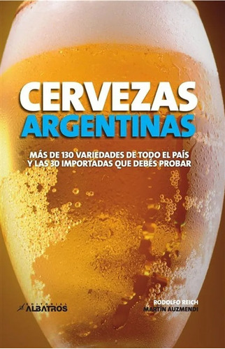 Reich: Cervezas Argentinas