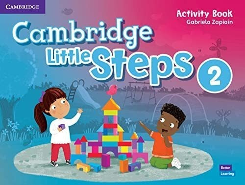 Cambridge Little Steps Level 2 Activity Book: Vol. 2