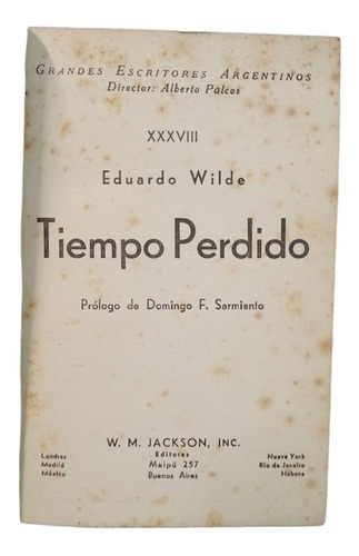 Tiempo Perdido - Eduardo Wilde