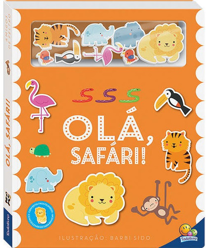 Amigos De Feltro: Olá, Safári!, De Really Decent Books Ltd. Editora Todolivro, Capa Mole Em Português