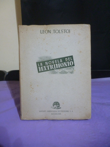 La Novela Del Matrimonio - León Tolstoi (Usado)
