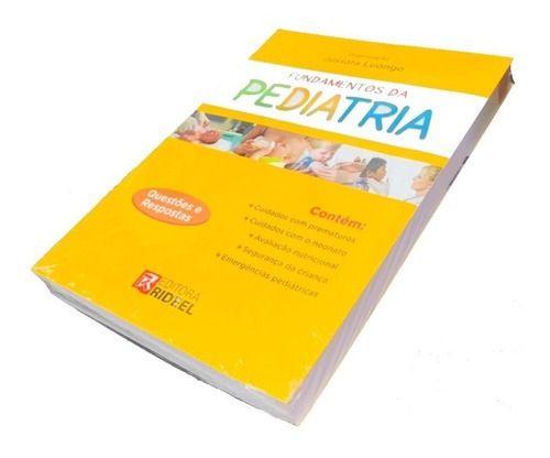 Livro Fundamentos Da Pediatria Questões E Respostas, De Jussara Luongo. Editora Rideel Em Português