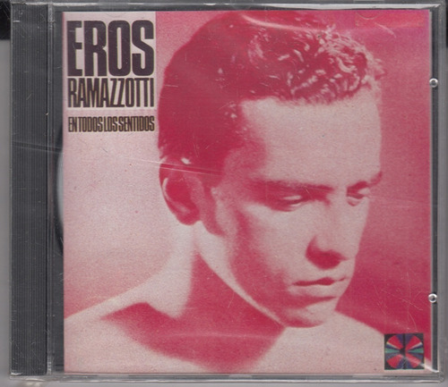 Eros Ramazzotti En Todos Los Sentidos Cd Original Nuevo