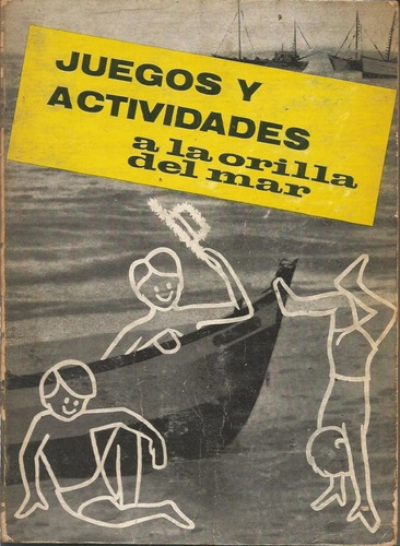Juegos Y Actividades A La Orilla Del Mar - Vv Aa - Educación