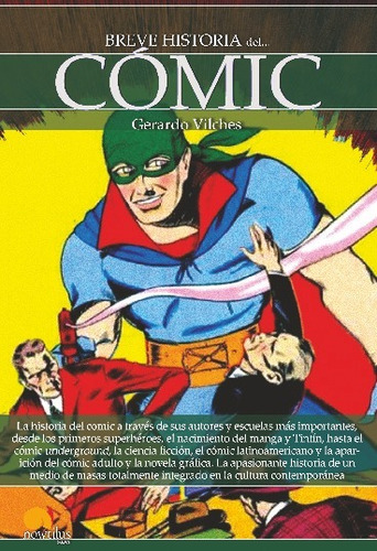 Libro Breve Historia Del Cómic - Gerardo Vilches Fuentes