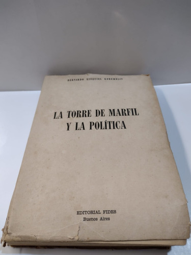 La Torre De Marfil Y La Politica - Korembli - Usado