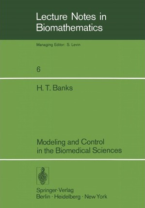 Libro Modeling And Control In The Biomedical Sciences - H...