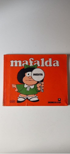 Mafalda Inédita Quino De La Flor