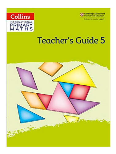 International Primary Maths Teachers Guide: Stage 5 -. Eb10