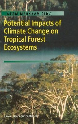Libro Potential Impacts Of Climate Change On Tropical For...