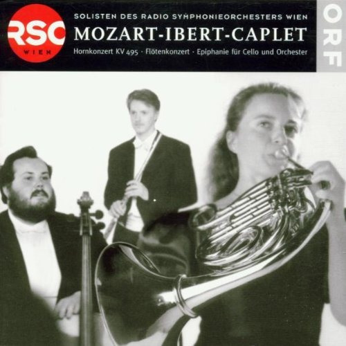 Mozart - Ibert - Caplet / Obras Para Corno, Flauta Y Orq. 