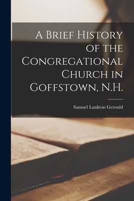 Libro A Brief History Of The Congregational Church In Gof...