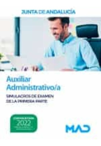 Libro Auxiliar Administrativo Junta Andalucia Simulacros ...