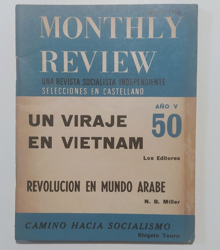 Monthly Review 50 1968 Viet Nam Miller Revolució Mundo Árabe